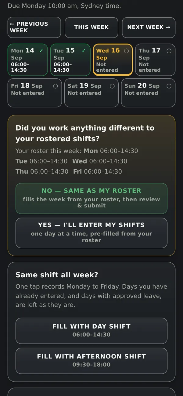 A timesheet on a phone in ZUVLON: the week's days as tiles with the first two entered, and a one-tap choice to fill the rest of the week from the roster